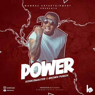 AUDIO | Konki 3 Master - Power | Download