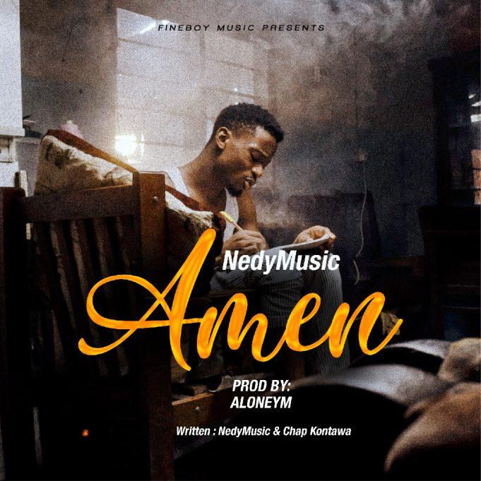 Audio | Nedy Music - Amen | Mp3 Download