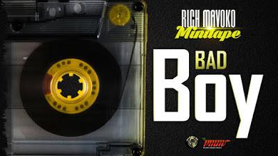 Audio | Rich Mavoko ft AY - Bad Boy | Mp3 Download