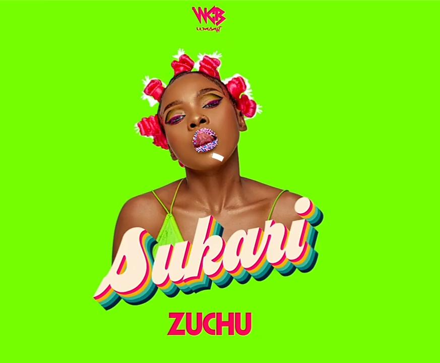 Audio : Zuchu - Sukari || Download Mp3