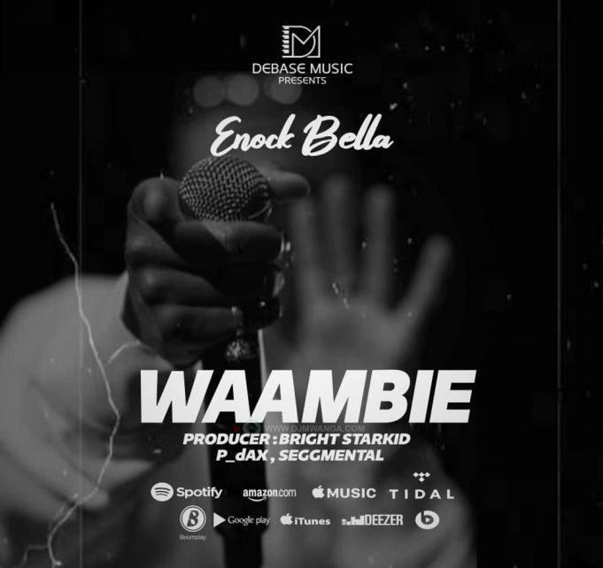 AUDIO | Enock Bella – Waambie | Download Mp3