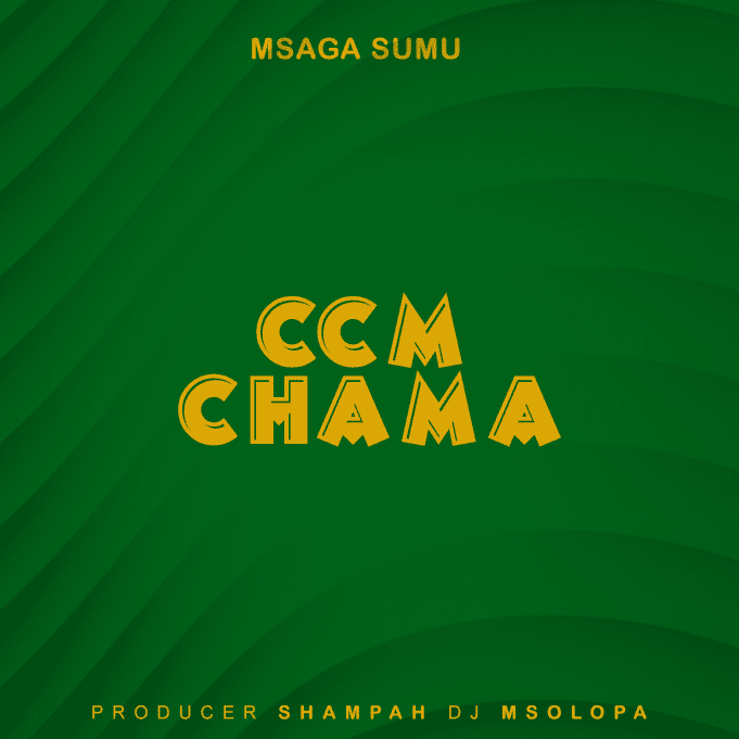 Download Audio Mp3 | MSAGA SUMU – CCM CHAMA