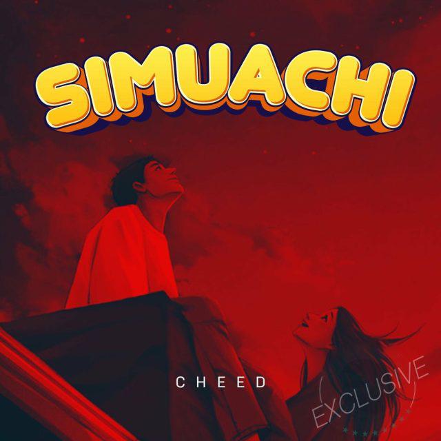 Download Audio Mp3 | Cheed – Simuachi