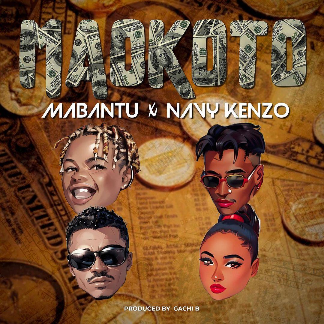 Download Audio Mp3 | Mabantu Ft Navy Kenzo - MAOKOTO