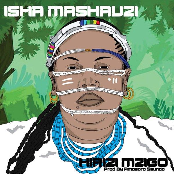 Download Audio Mp3 | Isha Mashauzi - Hirizi Mzigo