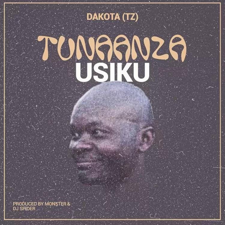 Download Audio Mp3 | Dakota – Tunaanza Usiku