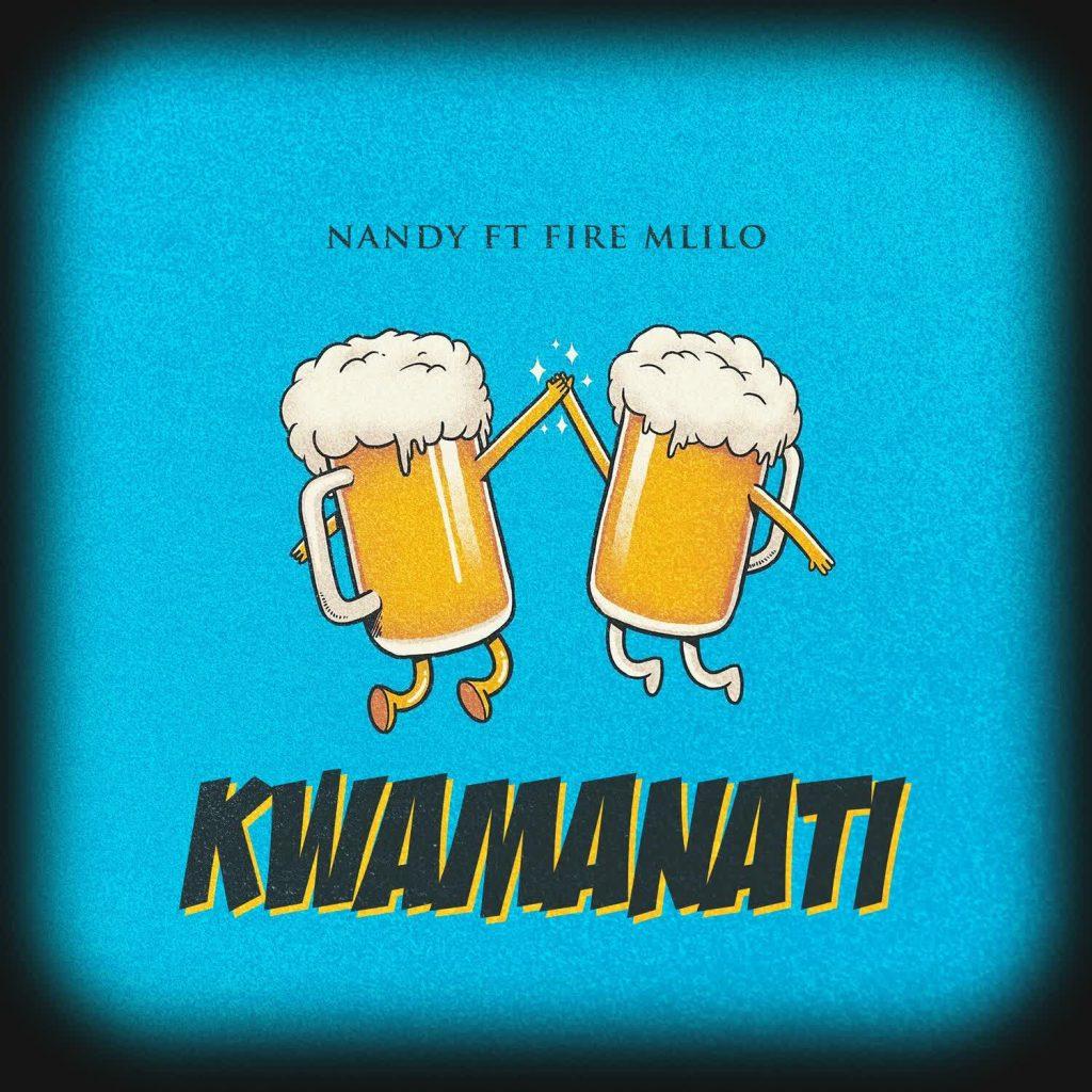 Download Audio Mp3 | Nandy Ft. Fire Mlilo – Kwamanati