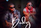 Download Audio Mp3 | Vanillah Ft Tommy Flavour - Body
