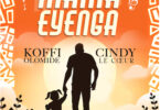 Download Audio Mp3 | Koffi Olomide Ft. Cindy Le Cœur - MAMA EYENGA