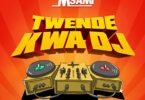Download Audio Mp3 | Msami – Msami Twende kwa DJ