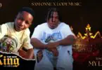 Download Audio Mp3 | SAM ONNE FT LODY MUSIC – MY LIFE