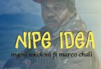 Wagosi Wakaya Ft Marco Chali – Nipe Idea