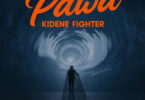 Download Audio Mp3 | Kidene Fighter – Pawa